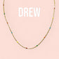 The DREW necklace 